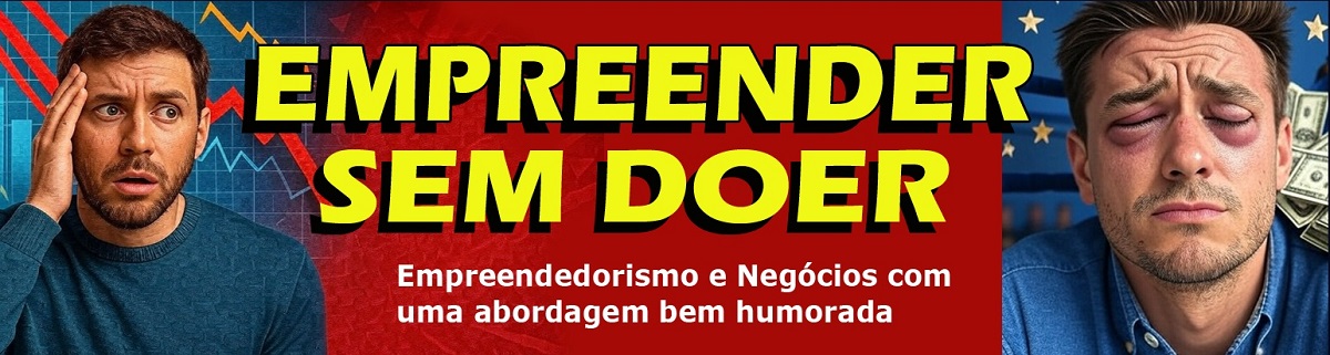 EMPREENDER SEM DOER (YOUTUBE)